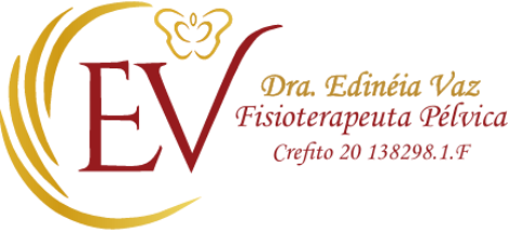Dra. Edinéia Vaz - Fisioterapia Pélvica Integrativa