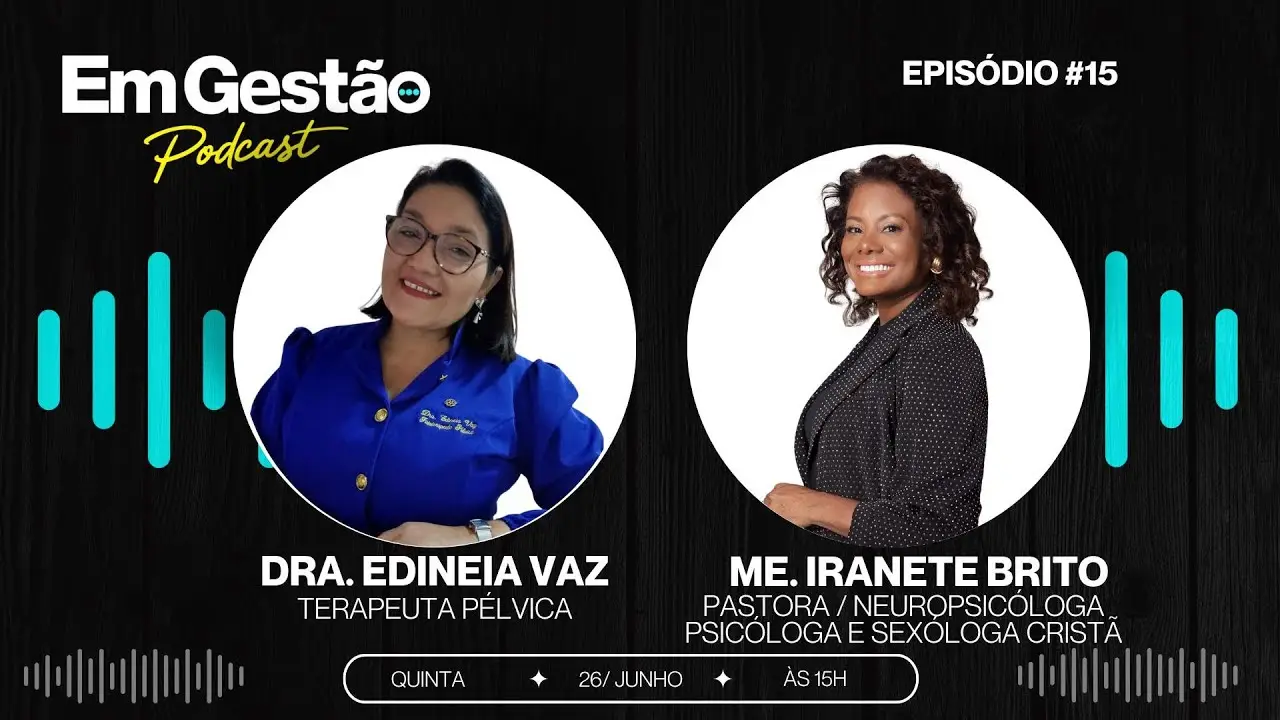 Podcast — Participação Especial: Saúde Pélvica